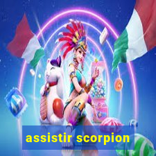 assistir scorpion